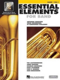 Essential Elements for Band Basse : Methode Complete Pour Orchestres Et Harmonies Scolaires 〈1〉 （PAP/COM）