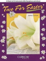 Two for Easter : 16 Duets for E Flat Instruments