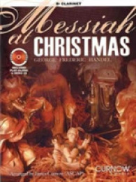 Messiah at Christmas : Bb Clarinet （PAP/COM）