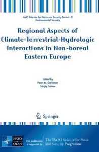 Regional Aspects of Climate-Terrestrial-Hydrologic Interactions in Non-boreal Eastern Europe (NATO Science for Peace and Security Series C : Environmental Security)