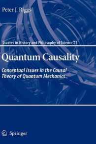 Quantum Causality : Conceptual Issues in the Causal Theory of Quantum Mechanics (Studies in History and Philosophy of Science)