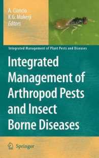 Integrated Management of Arthropod Pests and Insect Borne Diseases (Integrated Management of Plant Pests and Diseases) 〈Vol. 5〉