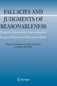 誤謬と合理性の判断<br>Fallacies and Judgments of Reasonableness : Empirical Research Concerning the Pragma-dialectical Discussion Rules (Argumentation Library)