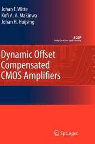 Dynamic Offset Compensated CMOS Amplifiers (Analog Circuits and Signal Processing)