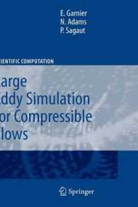 Large Eddy Simulation for Compressible Flows (Scientific Computation)