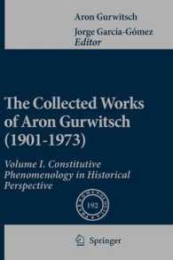 Collected Works of Aron Gurwitsch in English : Volume I. Constitutive Phenomenology in Historical Perspective (Phaenomenologica)