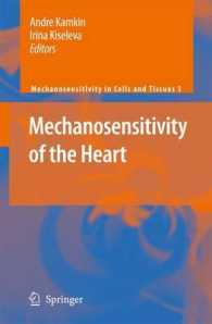 Mechanosensitivity of the Heart (Mechanosensitivity in Cells and Tissues)