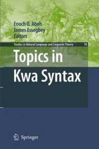 Topics in Kwa Syntax (Studies in Natural Language and Linguistic Theory)