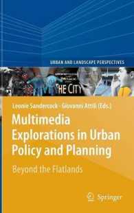 Multimedia Explorations in Urban Policy and Planning : Beyond the Flatlands (Urban and Landscape Perspectives)