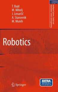 Robotics (Intelligent Systems, Control and Automation : Science and Engineering) 〈Vol. 43〉