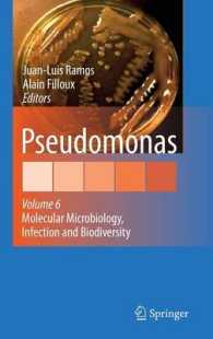 Pseudomonas : Volume 6 : Molecular Microbiology, Infection and Biodiversity