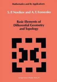 Basic Elements of Differential Geometry and Topology (Mathematics and Its Applications)