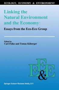 Linking the Natural Environment and the Economy: Essays from the Eco-eco Group (Ecology, Economy & Environment)