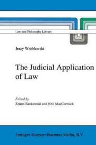 The Judicial Application of Law (Law and Philosophy Library)