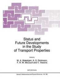 Status and Future Developments in the Study of Transport Properties