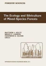 The Ecology and Silviculture of Mixed-species Forests : A Festschrift for David M. Smith (Forestry Sciences)