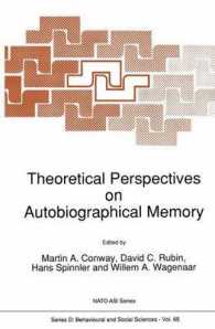 Theoretical Perspectives on Autobiographical Memory (NATO Science Series D)