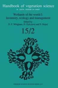 Wetlands of the World I : Inventory, Ecology and Management (Handbook of Vegetation Science)