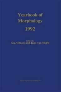 Yearbook of Morphology 1992 : Theme: the Nature of Morphological Rules (Yearbook of Morphology)