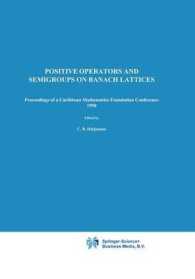 Positive Operators and Semigroups on Banach Lattices