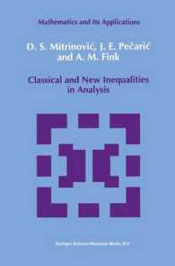Classical and New Inequalities in Analysis (Mathematics and Its Applications)