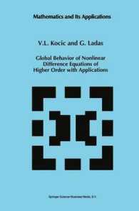 Global Behavior of Nonlinear Difference Equations of Higher Order with Applications (Mathematics and Its Applications)