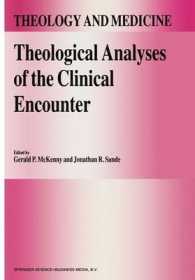 Theological Analyses of the Clinical Encounter