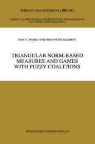 Triangular Norm-based Measures and Games with Fuzzy Coalitions (Theory and Decision Library C)