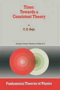 Time: Towards a Consistent Theory (Fundamental Theories of Physics)