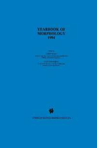 Yearbook of Morphology 1994 : Theme-mechanisms of Morphological Change (Yearbook of Morphology)