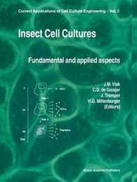 Insect Cell Cultures : Fundamental and Applied Aspects (Current Applications of Cell Culture Engineering)