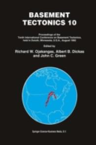 Basement Tectonics 10 (Proceedings of the International Conferences on Basement Tectonics)