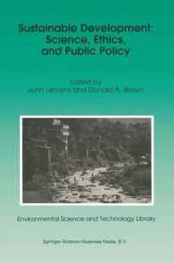 Sustainable Development : Science, Ethics, and Public Policy (Environmental Science and Technology Library)