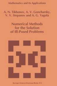 Numerical Methods for the Solution of Ill-posed Problems (Mathematics and Its Applications)