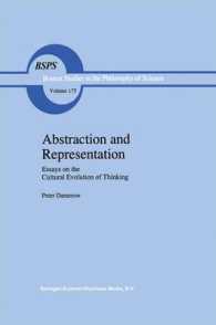 Abstraction and Representation : Essays on the Cultural Evolution of Thinking (Boston Studies in the Philosophy of Science)