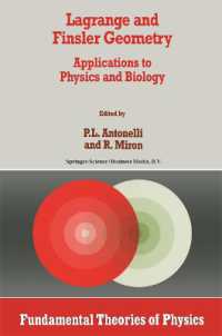 Lagrange and Finsler Geometry : Applications to Physics and Biology (Fundamental Theories of Physics)