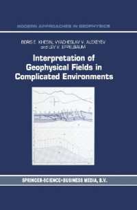 Interpretation of Geophysical Fields in Complicated Environments (Modern Approaches in Geophysics)