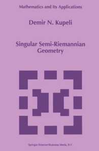 Singular Semi-riemannian Geometry (Mathematics and Its Applications)