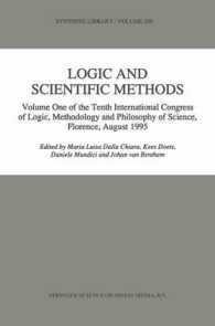 Logic and Scientific Methods : The Tenth International Congress of Logic, Methodology and Philosophy of Science, Florence, August 1995 (Synthese Libra 〈1〉