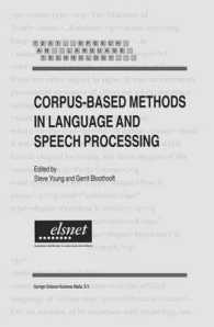 Corpus-based Methods in Language and Speech Processing (Text, Speech and Language Technology)