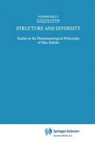 Structure and Diversity : Studies in the Phenomenological Philosophy of Max Scheler (Phaenomenologica)