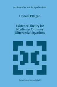 Existence Theory for Nonlinear Ordinary Differential Equations (Mathematics and Its Applications)