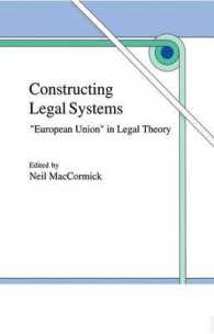 Constructing Legal Systems: `european Union' in Legal Theory