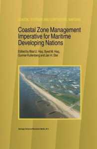 Coastal Zone Management Imperative for Maritime Developing Nations (Coastal Systems and Continental Margins)