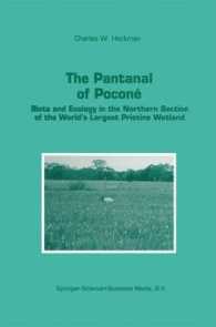 The Pantanal of Pocone : Biota and Ecology in the Northern Section of the World's Largest Pristine Wetland