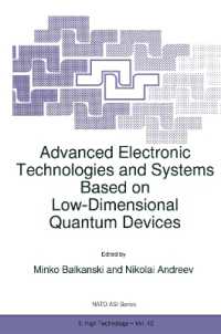 Advanced Electronic Technologies and Systems Based on Low-dimensional Quantum Devices (NATO Science Partnership Sub-series: 3:)