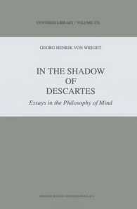 In the Shadow of Descartes : Essays in the Philosophy of Mind (Synthese Library)