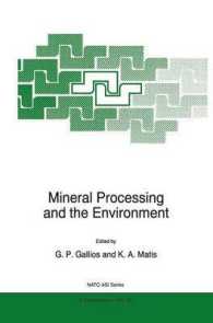 Mineral Processing and the Environment (NATO Science Partnership Sub-series: 2)