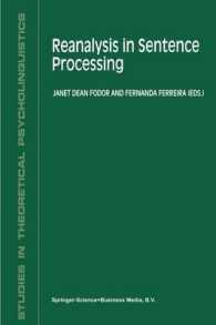 Reanalysis in Sentence Processing (Studies in Theoretical Psycholinguistics)