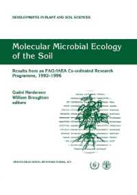 Molecular Microbial Ecology of the Soil : Results from an Fao/Iaea Co-ordinated Research Programme, 1992-1996 (Developments in Plant and Soil Sciences